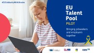 slider.alt.head ЕU Talent Pool-Pilot - 28.11.2022 r. - spotkanie informacyjne dla osób z Ukrainy